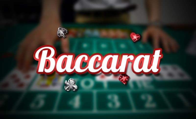 Lý do trò chơi Baccarat trở nên phổ biến nhất